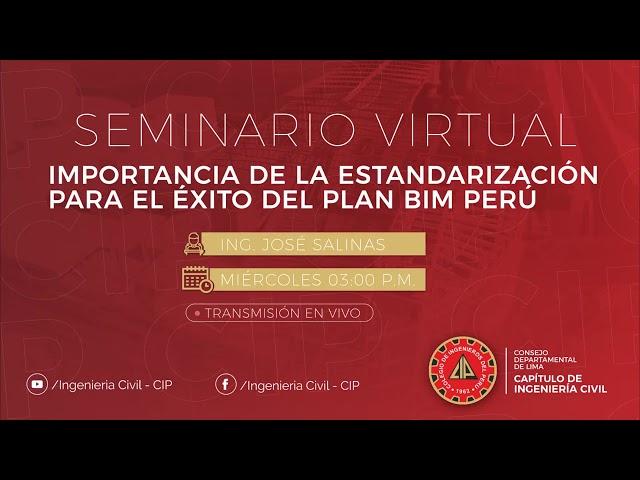 Seminario Taller  Importancia de la Estandarización para el Plan BIM Perú