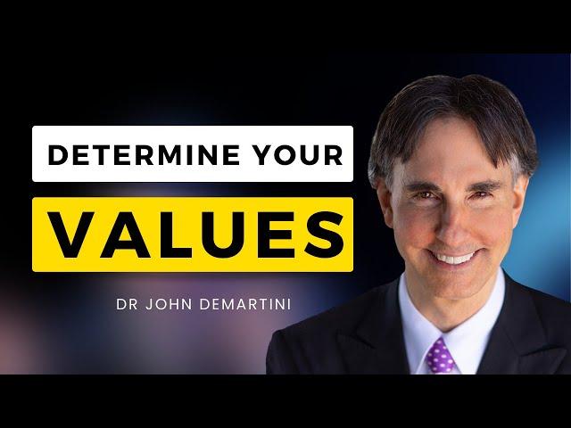 How To Determine Your Core Values | 13 Questions with Dr John Demartini