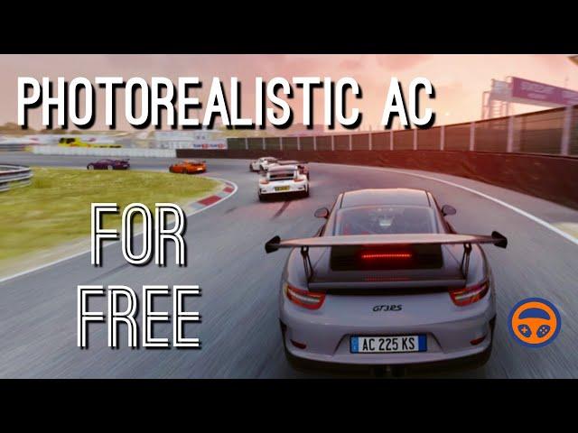 Assetto Corsa Photorealistic mods for FREE (Graphics mods and pre-loaded settings)