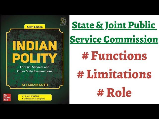 (V180) (State & Joint Public Service Commission - Functions, Role & Limitation) M. Laxmikanth Polity