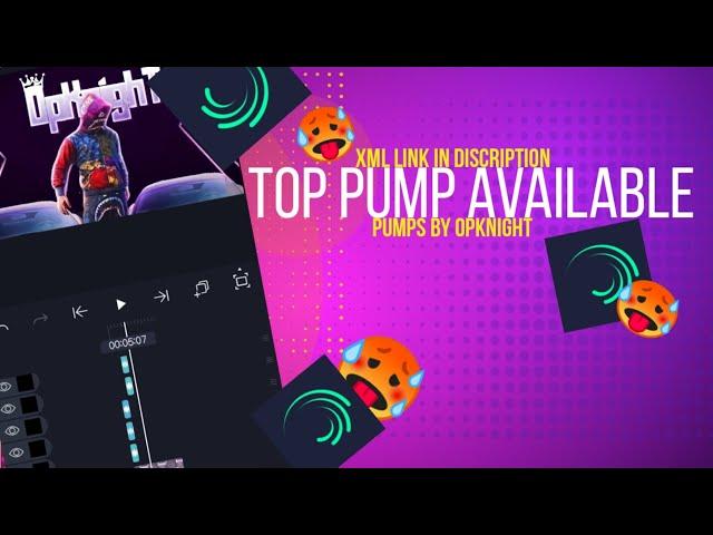 PUMPS LIKE PC IN ANDROID | Alight motion | XML link in discription | pumps by opknight