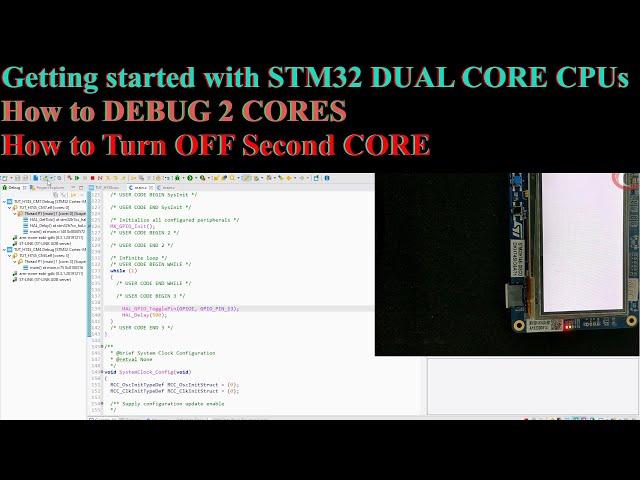 STM32 Dual Core #1. Getting started with STM32 Dual Core CPUs || STM32H745 || How to DEBUG