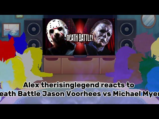 Alex therisinglegend reacts to Death Battle Jason Voorhees vs Michael Myers