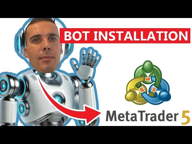 How to INSTALL MY FREE (or any) BOT on your MT5