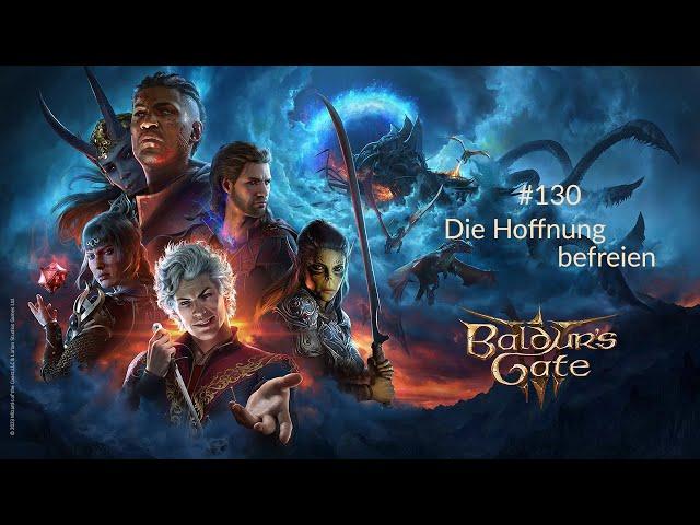 [de./eng.] Baldur's Gate 3 #130 - Die Hoffnung befreien