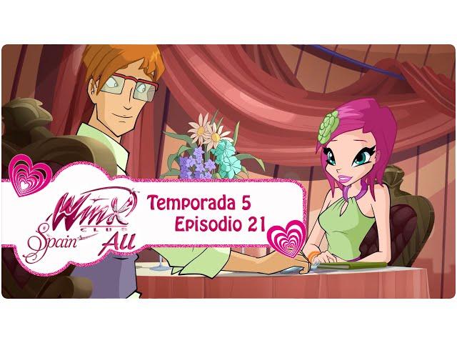 Winx Club - Temporada 5 Episodio 21 - Una Cita Perfecta - COMPLETO