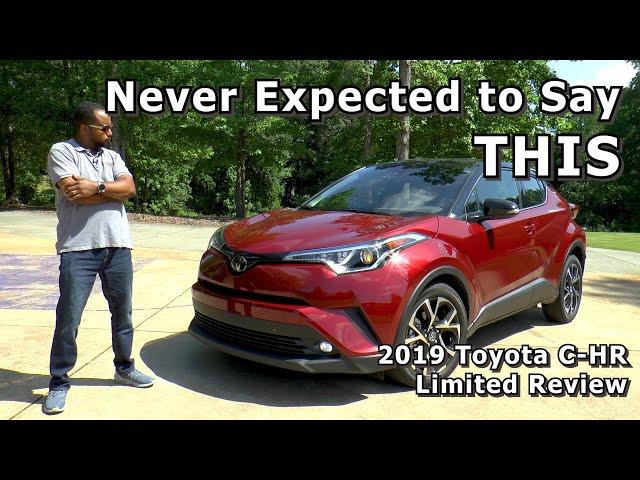 2019 Toyota C-HR Limited Review - Never Expected to Say THIS