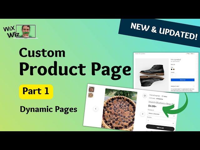 UPDATED: Fully Customize Product Pages in Wix Store - Part 1: Dynamic Pages From Products Collection