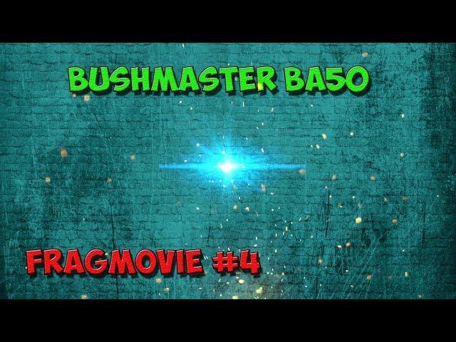 FRAGMOVIE #4 Bushmaster BA50 NEW GUN