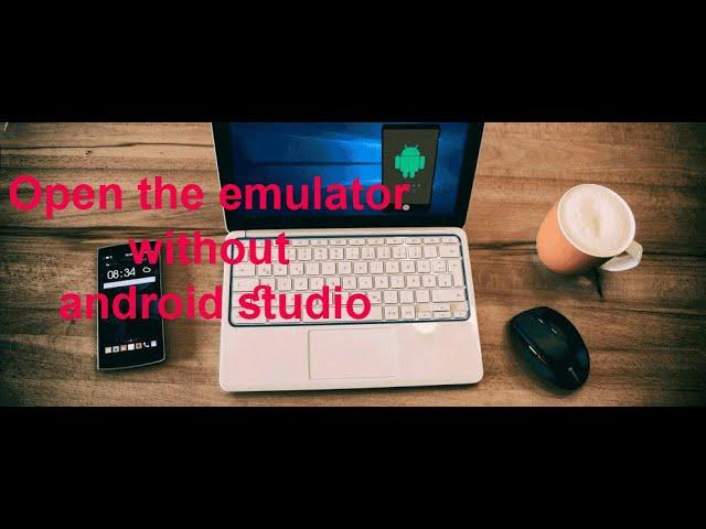 run the emulator without android studio | freelessonpro | Manirul Islam