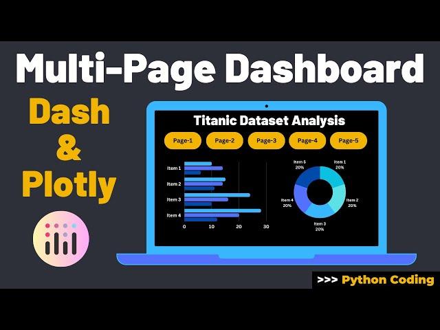 Step-by-Step Guide to Building Multi-Page Dashboard with Plotly and Dash | Python Tutorial