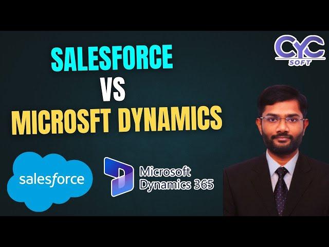 Salesforce vsMicrosoft dynamic |Microsoft Dynamics Madhapur |Microsoft Dynamics in Ameerpet |CYCSOFT