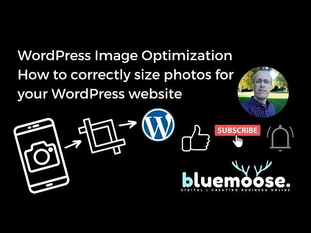 WordPress Image Optimization   How to Correctly Size Your Photos for Your WordPress Website