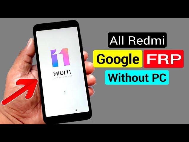 All Xiaomi Redmi MIUI 11 FRP Unlock or Google Account Bypass || Android 9.1 Pie (Without PC)