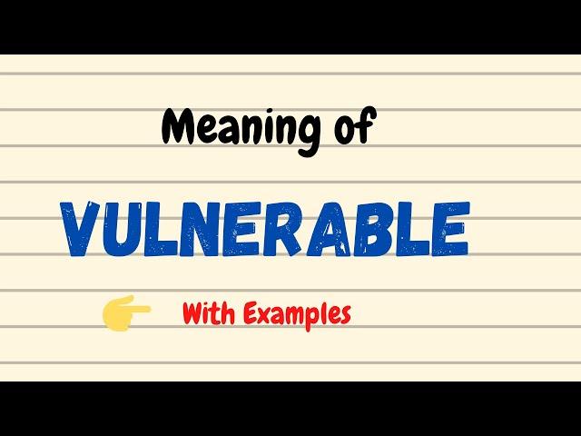 Define Vulnerable, Vulnerability | English Vocabulary Words | Urdu/Hindi