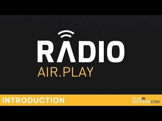 Plugin Boutique Radio | Introduction | Radio Streaming Audio Plugin