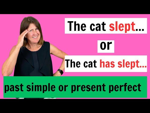 What is the difference between the PAST SIMPLE and the PRESENT PERFECT?