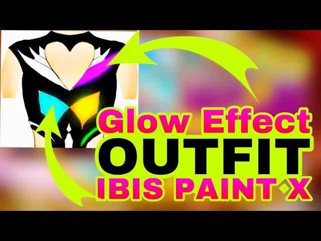 How To Add Glow Effect in Ibis Paint X | PDP Outfit tutorial | Pubg Outfit Creation Contest