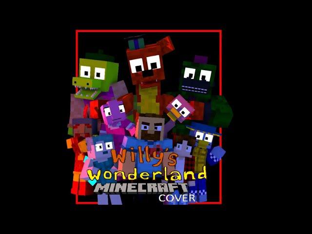 Willy's Wonderland: Minecraft Cover| Full Movie (READ DESCRIPTION)