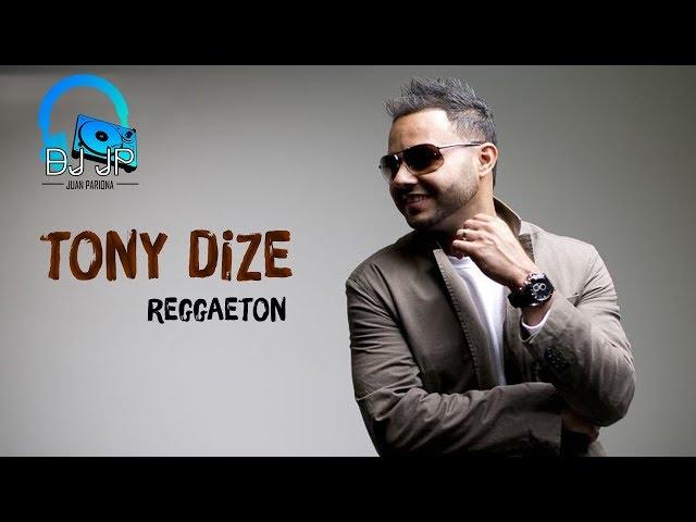 Mix Tony Dize | Lo Mejor de Tony Dize - Vieja Escuela (Clásicos del Reggaeton) *JUAN PARIONA