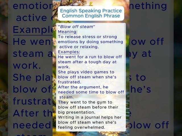 master English speaking practice with English phrase "Blow off steam" #englishspeakingpractice