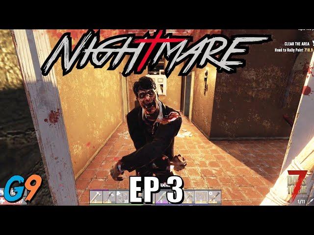 7 Days To Die - Nightmare EP3 (Insane Difficulty - Alpha 19)