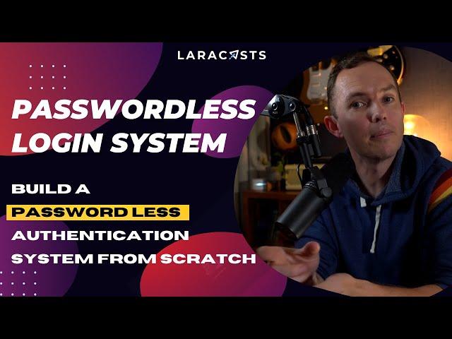 How to Make a Passwordless Login System In Laravel