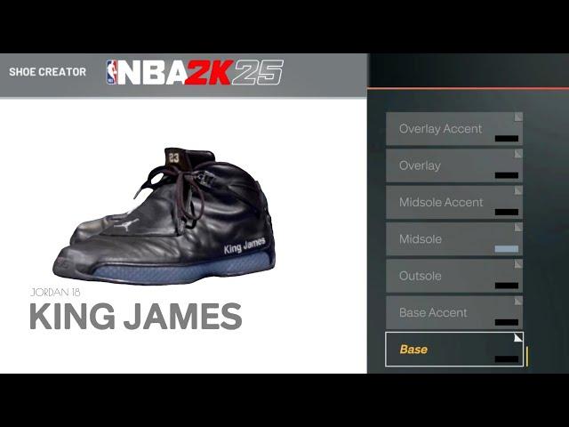 HOW TO MAKE AIR JORDAN 18 'KING JAMES' PE IN NBA2K25