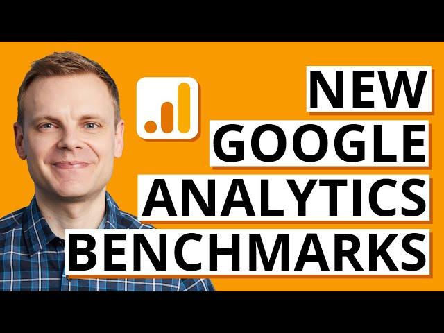 Google Analytics Benchmarking Metrics // NEW in GA4