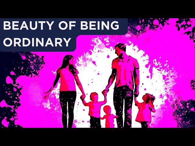 Why Living An Ordinary Life Is More Beautiful - Philosophy Of Zen Buddhism