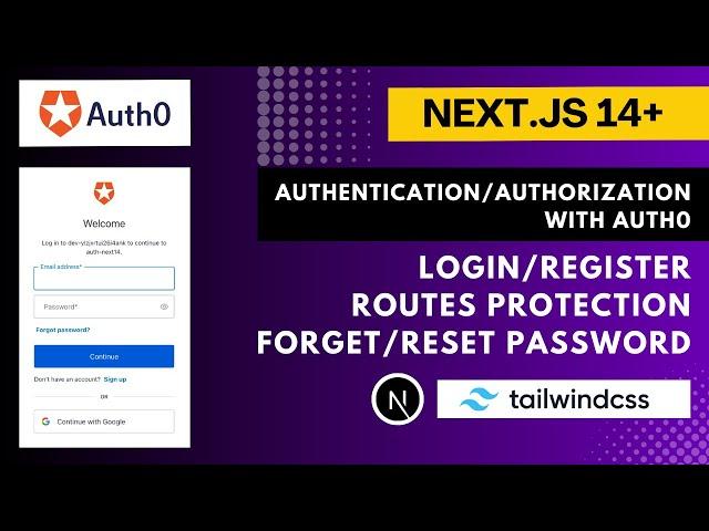 Next.js 14+ Authentication with Auth0 - Login | Signup | Reset Password along with Routes protection