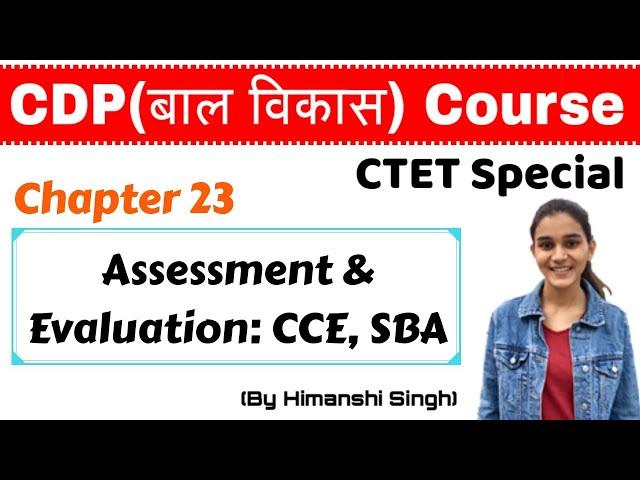 Assessment & Evaluation: CCE,SBA, Assessment as,of,for Learning | for CTET, KVS, DSSSB, TET-2020