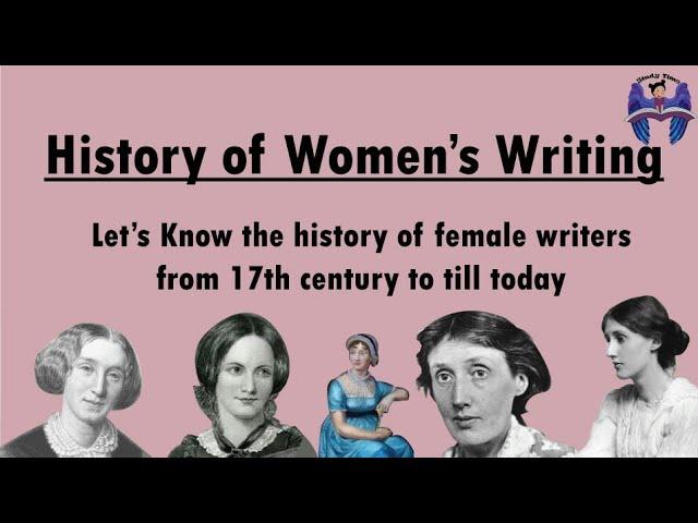 History of Women's Writing | Female writers in literary periods