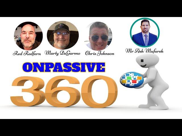 ONPASSIVE 360  -  MARTY CHRIS & RED