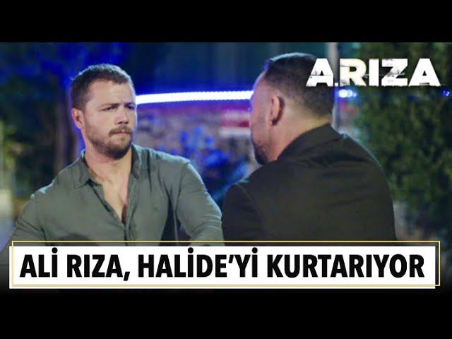 Ali Rıza, Halide'yi Burak'ın elinden kurtarıyor | Arıza 1. Bölüm