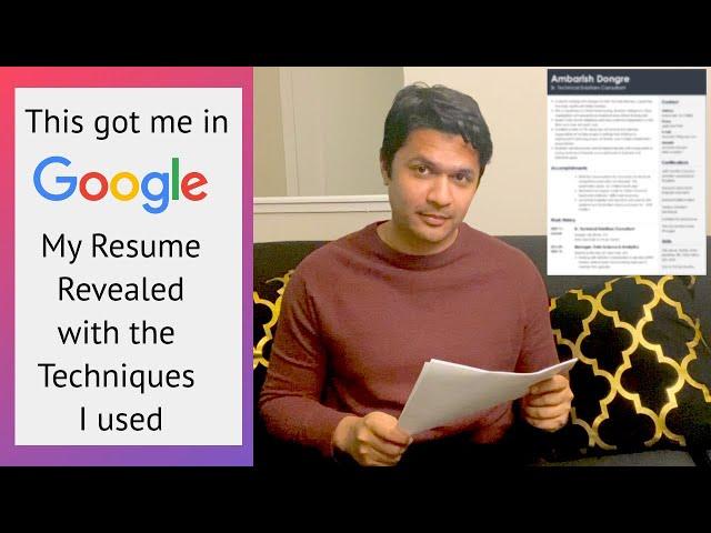 RESUME THAT GOT ME IN GOOGLE| How to write your Resume | Ambarish Dongre