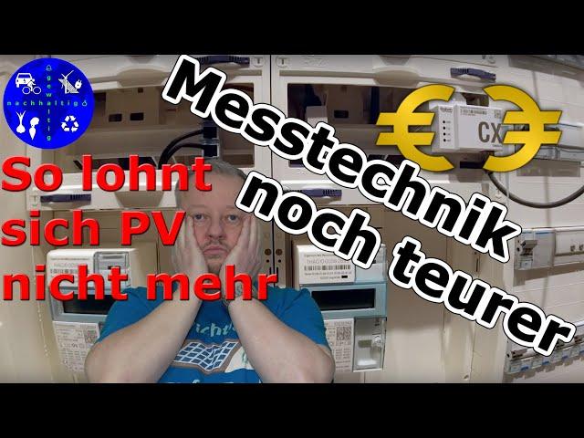 Regierung beschließt: Photovoltaik Messtechnik wird noch teurer! Ende der Einspeisevergütung?