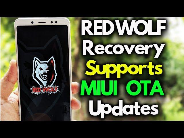 Install MIUI OTA UPDATES with RedWolf Custom Recovery