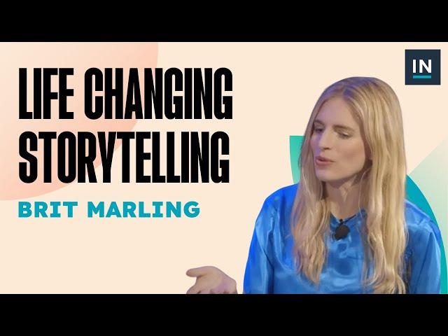 Brit Marling on How Storytelling Changed Her Life