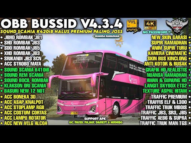 TERBARU‼️OBB BUSSID V4.3.4 SOUND SCANIA K410iB PREMIUM | FULL ROMBAK NUANSA RAMADHAN | Bussid V4.3.4