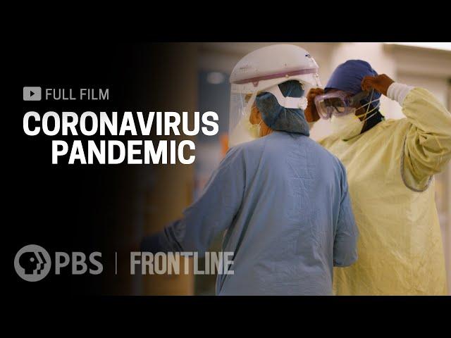 Coronavirus Pandemic (full documentary) | FRONTLINE