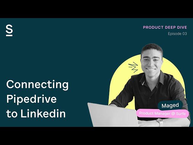 How To Connect Pipedrive CRM with LinkedIn | Surfe (Ex-Leadjet)