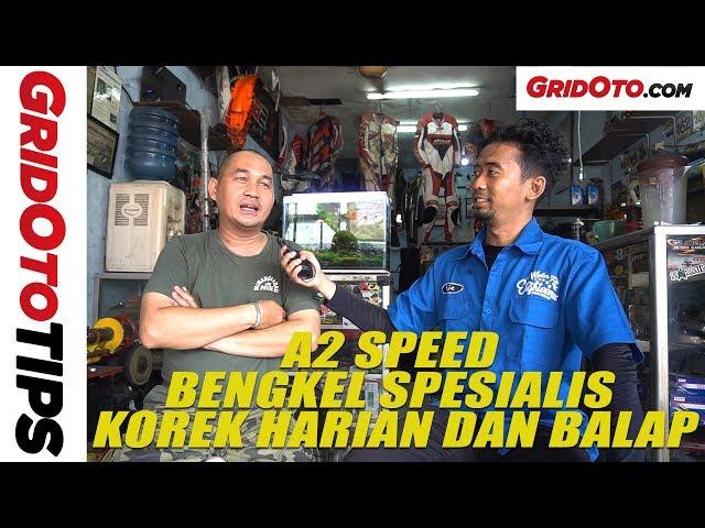 Grebek Bengkel A2 Speed, Spesialis Korek Harian dan Balap | GridOto Tips