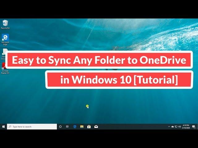 Easy to Sync Any Folder to OneDrive in Windows 10 [Tutorial]