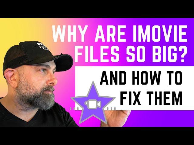 Why Are iMovie Files So Big? And How to FIX Them (2023) EASY and SIMPLE!