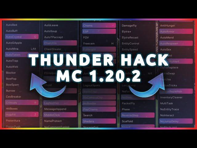 ThunderHack The Best Hacked Client For Minecraft 1.20.2? | Complete Client Overview - Episode #44