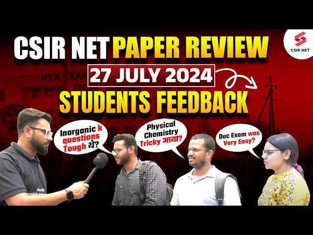 CSIR NET 2024 | CSIR NET 27 July Chemical Science Exam Analysis | Students Feedback | Rajnish Sir