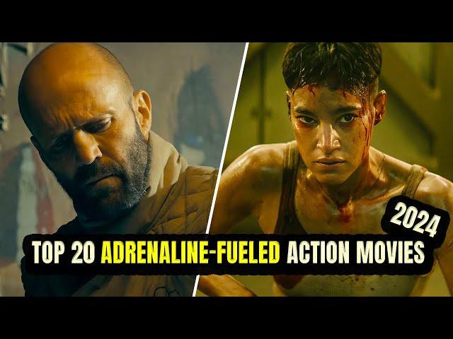 Top 20 Adrenaline Fueled Action Movies of 2024 (So Far)