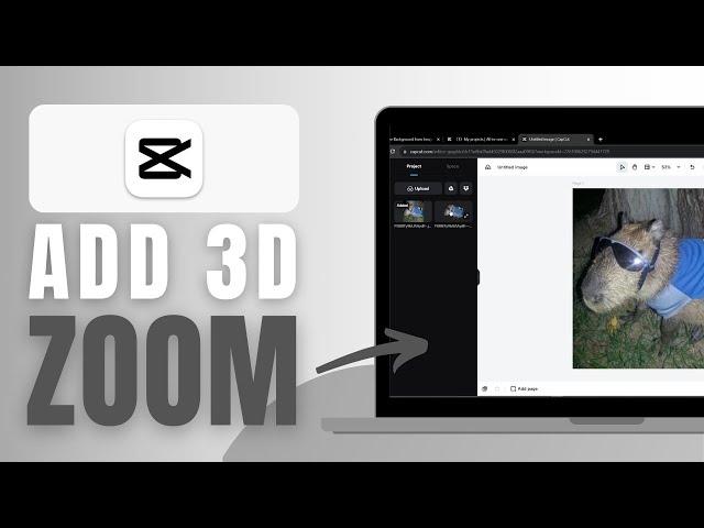 How To Add 3D Zoom In CapCut PC- Complete Guide