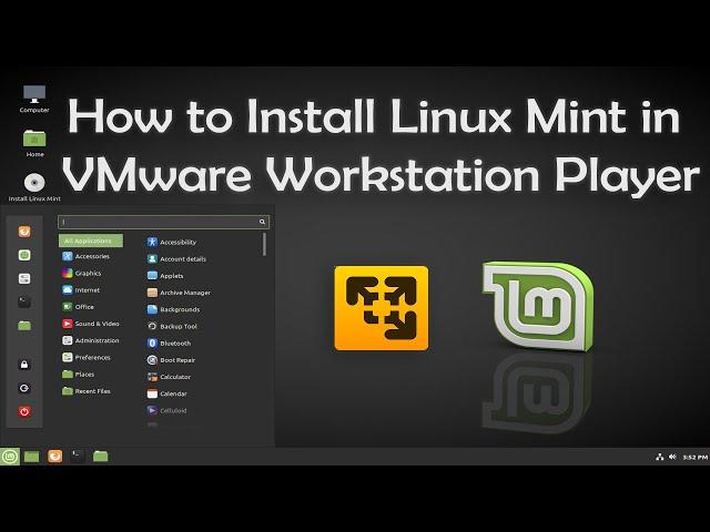 Install Linuxmint in VMware Player [2020] In The Easy Way